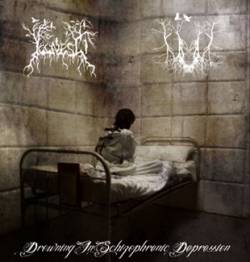 Illness (PL) : Drowned in Schizophrenic Depression